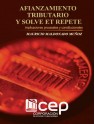 Afianzamiento Tributario y Solve et Repete
