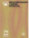 Contratación Mercantil y Bancaria Especializada