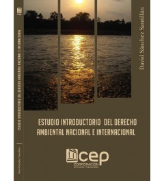 Estudio Introductorio del Derecho Ambiental Nacional e Internacional Estudio Introductorio del Derecho Ambiental Nacional e Internacional