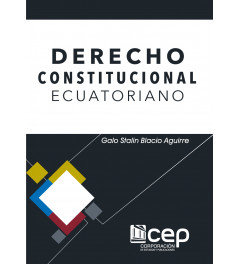 Derecho Constitucional Ecuatoriano Derecho Constitucional Ecuatoriano