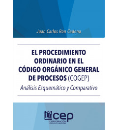 El Procedimiento Ordinario en el Código Orgánico General de Procesos El Procedimiento Ordinario en el Código Orgánico General de Procesos