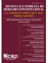 Revista Ecuatoriana de Derecho Constitucional. La Consulta Popular y sus Implicaciones