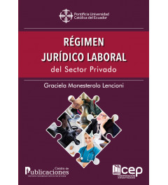 Régimen Jurídico Laboral del Sector Privado