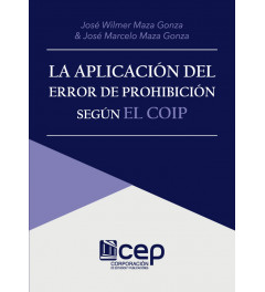 La Aplicación del error de prohibición según el COIP La Aplicación del error de prohibición según el COIP