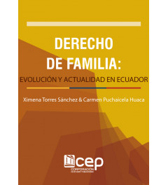 Derecho de Familia: Evolución y Actualidad en Ecuador Derecho de Familia: Evolución y Actualidad en Ecuador