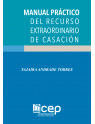 Manual Práctico del Recurso Extraordinario de Casación