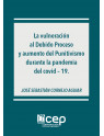 Vulneración al Debido Proceso y aumento de Punitivismo durante la pandemia del covid-19 