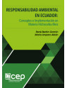 Responsabilidad Ambiental en Ecuador: Conceptos e Implementación en Materia Hidrocarburífera