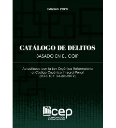 Catálogo de Delitos: Basado en el COIP