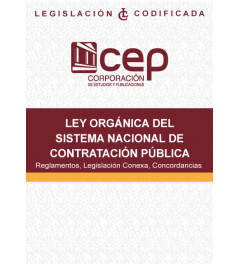 Ley Orgánica del Sistema Nacional de Contratación Pública Tomo I Ley Orgánica del Sistema Nacional de Contratación Pública Tomo I