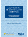 Ley Orgánica de Comunicación Comentada