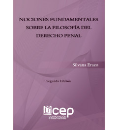 Nociones Fundamentales sobre la Filosofía de Derecho Penal Segunda Edición