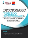 Diccionario Jurídico Latinoamericano de Derecho Notarial y Registral