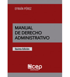 Manual de Derecho Administrativo Quinta Edición Manual de Derecho Administrativo Quinta Edición