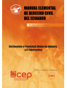 Manual Elemental de Derecho Civil 3 Vol. 4: Del Dominio o Propiedad, Modos de adquirir y el Fideicomiso