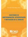 Cuestiones de indeterminación, interpretación y motivación en el Derecho