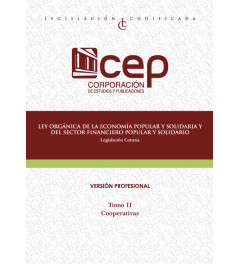 Ley Orgánica de Economía Popular y Solidaria Tomo II Ley Orgánica de Economía Popular y Solidaria Tomo II