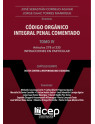 Código Orgánico Integral Penal Comentado Tomo IV