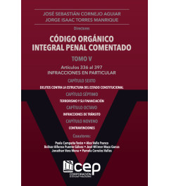 Código Orgánico Integral Penal Comentado Tomo V 