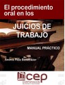 El Procedimiento Oral en los Juicios de Trabajo