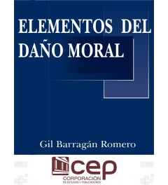 Elementos del Daño Moral Elementos del Daño Moral