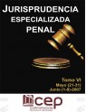 Jurisprudencia Especializada Penal Tomo VI 2007