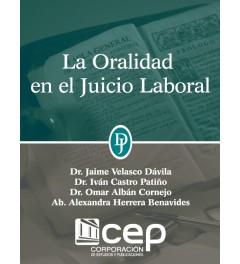 La Oralidad en el Juicio Laboral La Oralidad en el Juicio Laboral