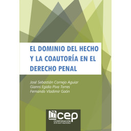 El Dominio del Hecho y la...