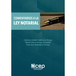 Comentarios a la Ley Notarial