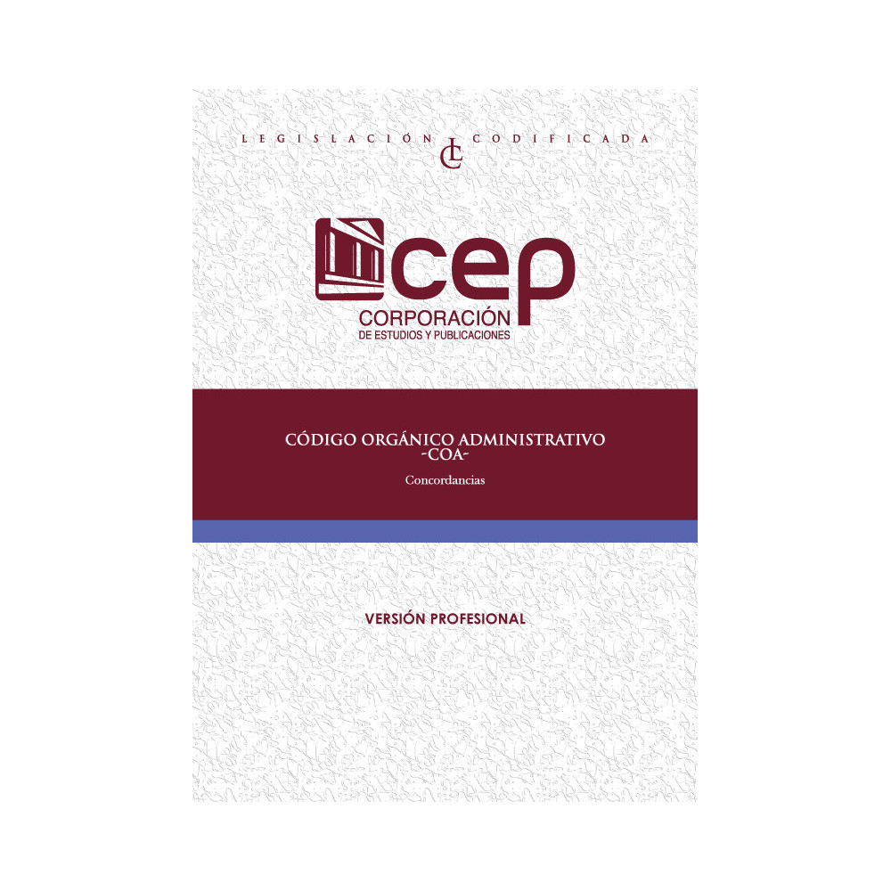 Código Orgánico Administrativo (COA) – Concordancias