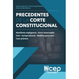 PRECEDENTES DE LA CORTE...