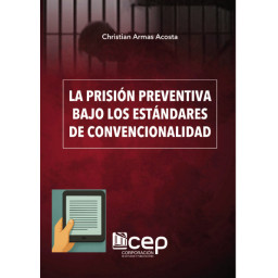 La Prisión Preventiva bajo...