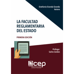 La Facultad Reglamentaria...