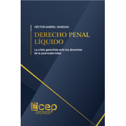 DERECHO PENAL LÍQUIDO: La...