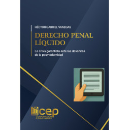 DERECHO PENAL LÍQUIDO: La...
