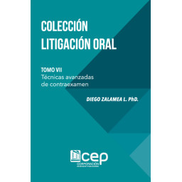 COLECCIÓN: LITIGACIÓN ORAL...
