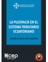 La Plusvalía en el Sistema Tributario Ecuatoriano