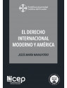 El Derecho Internacional Moderno y América