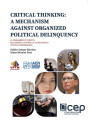 EL PENSAMIENTO CRÍTICO: UN MECANISMO CONTRA LA DELINCUENCIA POLÍTICA ORGANIZADA (CRITICAL THINKING: A MECHANISM AGAINST...)